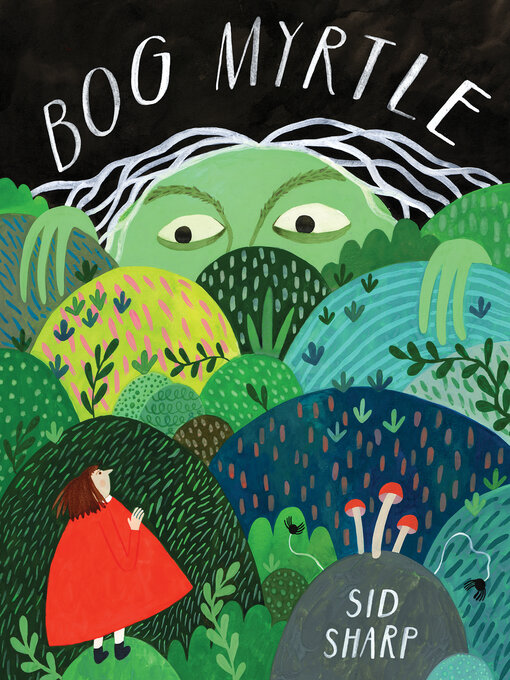 Title details for Bog Myrtle by Sid Sharp - Available